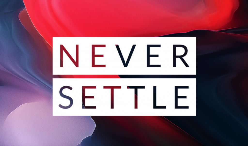 OnePlus - Never Settle